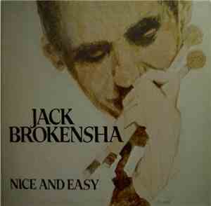 Jack Brokensha - Nice And Easy