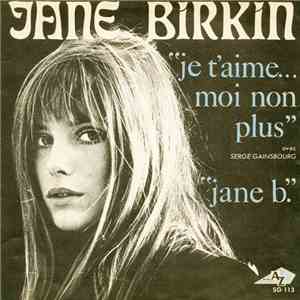 Jane Birkin Avec Serge Gainsbourg - Je T'aime... Moi Non Plus