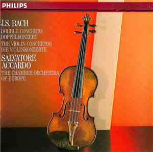 J.S. Bach - Salvatore Accardo, The Chamber Orchestra Of Europe - Double Con ...