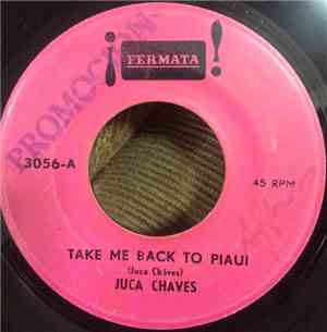 Juca Chaves - Take Me Back To Piauí / Vou Viver Num Arco-Íris