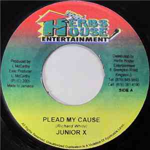 Junior X - Plead My Cause