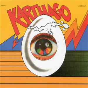 Karthago - I Give You Everything You Want
