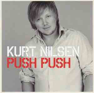 Kurt Nilsen - Push Push