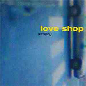 Love Shop - National