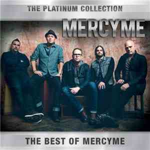 MercyMe - The Platinum Collection: The Best of MercyMe