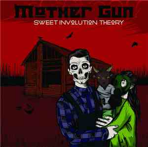 Mother Gun - Sweet Involution Theory