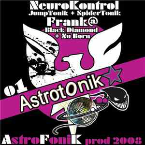 Neurokontrol & Frank@ - Astrotonik 01