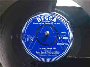 Peter Jay And The Jaywalkers - If You Love Me / You Girl