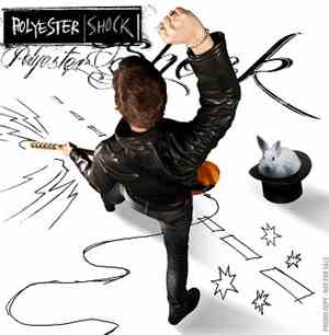 Polyester Shock - Polyester Shock