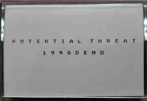 Potential Threat  - 1990 Demo