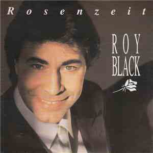 Roy Black - Rosenzeit
