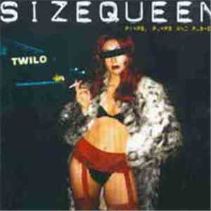 Size Queen - Pimps, Pumps, And Pushers