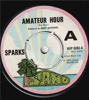 Sparks - Amateur Hour