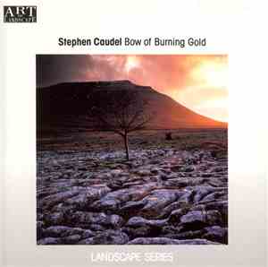 Stephen Caudel - Bow Of Burning Gold