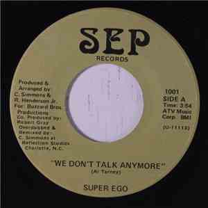 Super Ego - We Don't Talk Anymore / Time