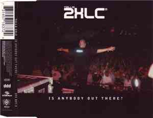 Talla 2XLC - Is Anybody Out There?