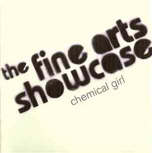 The Fine Arts Showcase - Chemical Girl