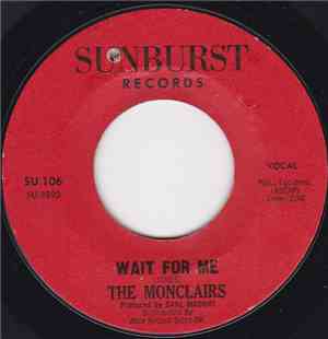 The Monclairs - Wait For Me