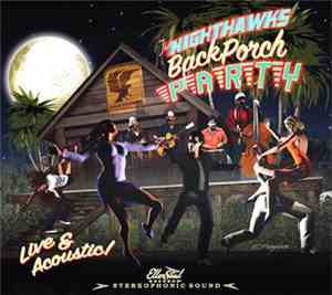 The Nighthawks - Back Porch Party