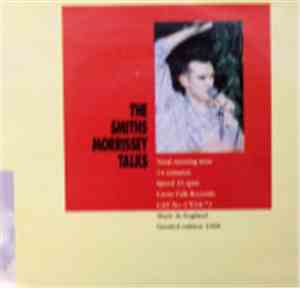 The Smiths / Morrissey - The Smiths Morrissey Talks