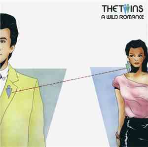The Twins - A Wild Romance