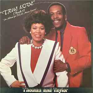 Thomas & Taylor - True Love (Book 1)