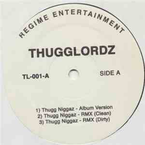 Thugg Lordz - Thugg Niggaz