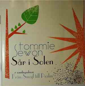 Tommie Sewon - Sår I Solen + Samlingsskivan Från Smajl Till Psalm