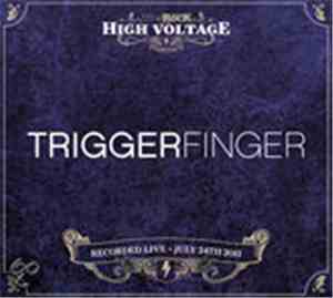 Triggerfinger - Live At High Voltage 2011 (23 July 2011)