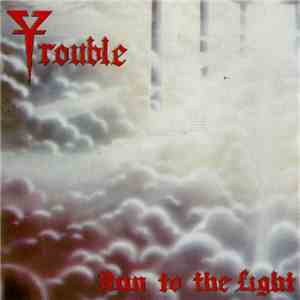 Trouble  / Solitude Aeturnus - Run To The Light / Justice For All