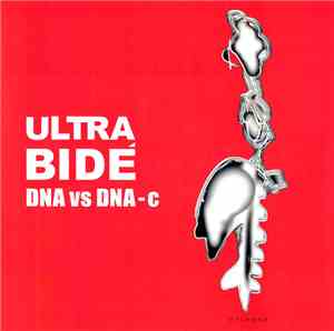 Ultra Bidé - DNA Vs. DNA-c