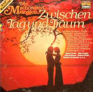 Various - Die Schönsten Melodien Zwischen Tag Und Traum
