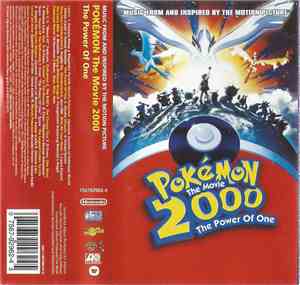 Various - Pokémon 2000: The Power Of One (Music From And Inspired By The Mo ...