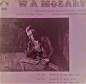 W. A. Mozart, Julian Olevsky, Estela Kersenbaum - The Complete Sonatas For  ...