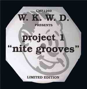 W.K.W.D. Presents Project 1 - Nite Grooves