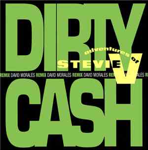 Adventures Of Stevie V - Dirty Cash (Money Talks)