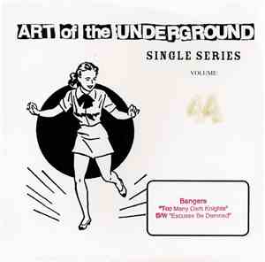 Bangers - Art Of The Underground Single Series Volume 44