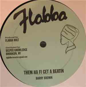 Barry Brown - Them Ha Fi Get A Beaten