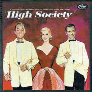 Bing Crosby, Grace Kelly, Frank Sinatra, Louis Armstrong - High Society