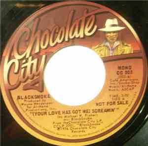 BlackSmoke - (Your Love Has Got Me) Screamin'