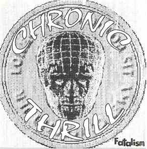 Chronic Thrill - Fatalism