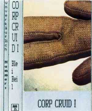 Corp Cruid - Corp Cruid I