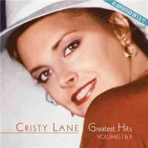 Cristy Lane - Greatest Hits Volumes I & II