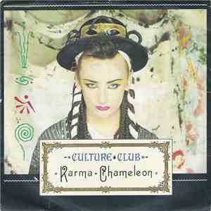 Culture Club - Karma Chameleon