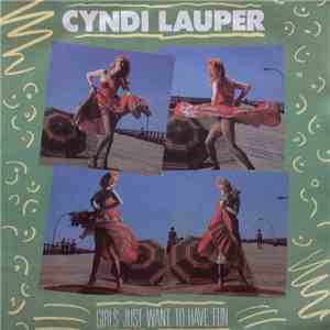 Cyndi Lauper - Girls Just Want To Have Fun