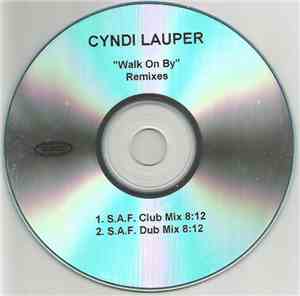 Cyndi Lauper - Walk On By Remixes