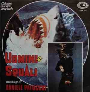 Daniele Patucchi - Uomini E Squali (Colonna Sonora Originale)