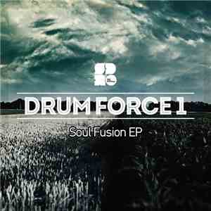 Drum Force 1 - Soul Fusion EP