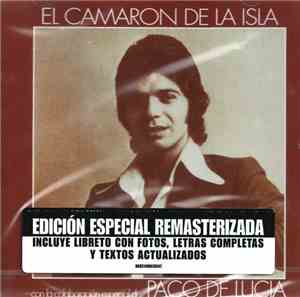 El Camaron De La Isla Con La Colaboración Especial De Paco De Lucia - Camin ...