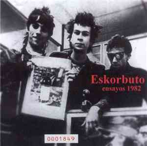Eskorbuto - Ensayos 1982